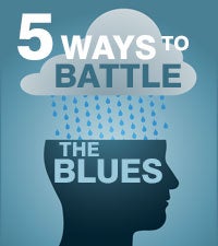 Five Ways to Battle the Blues