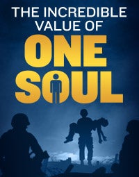 The Incredible Value of One Soul