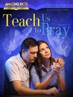 Teach Us to Pray, Part 2