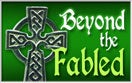 Beyond the Fabled