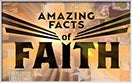 Amazing Facts of Faith