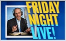 FRIDAY NIGHT LIVE Recap