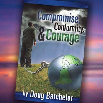 Compromise, Conformity, & Courage - Paperback or PDF Download
