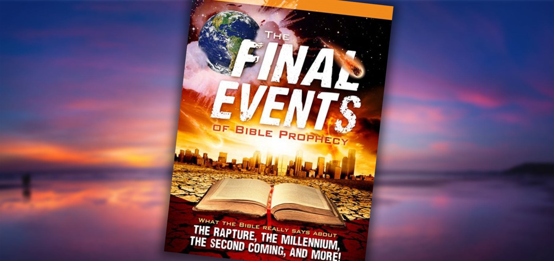 Final Events of Bible Prophecy DVD or Digital Download Free Offer
