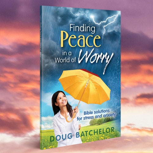 Finding Peace In a World of Worry - Paper or Digital Download