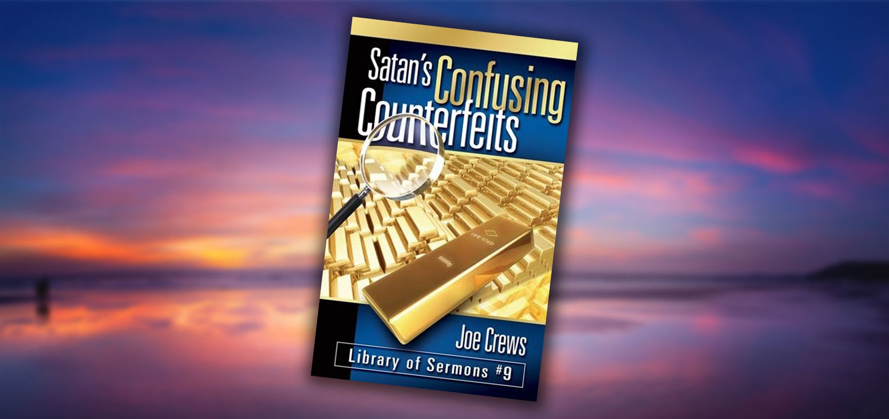 Satans Confusing Counterfeits