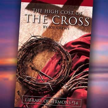 The High Cost of the Cross