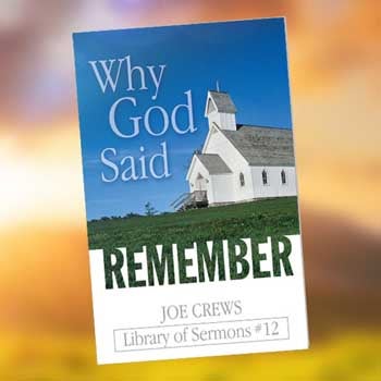 Why God Said Remember