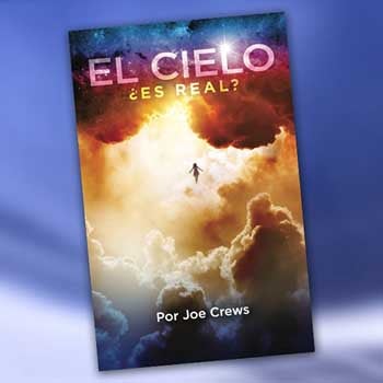 El Cielo, ¿es real? 