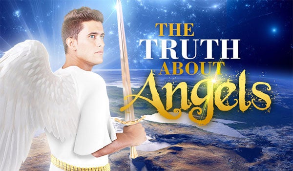 The Truth About Angels Inside Report Magazine Amazing Facts