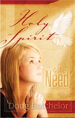 Request your free copy of Holy Spirit: The Need