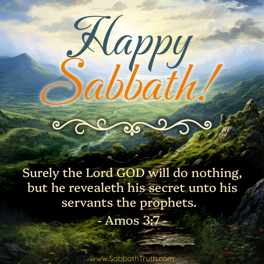 Surely the Lord GOD will do nothing, but he revealeth his secret unto his servants the prophets. Amos 3:7
