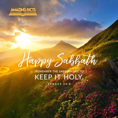 Happy Sabbath! | Sabbath Picture Gallery | Sabbath Truth