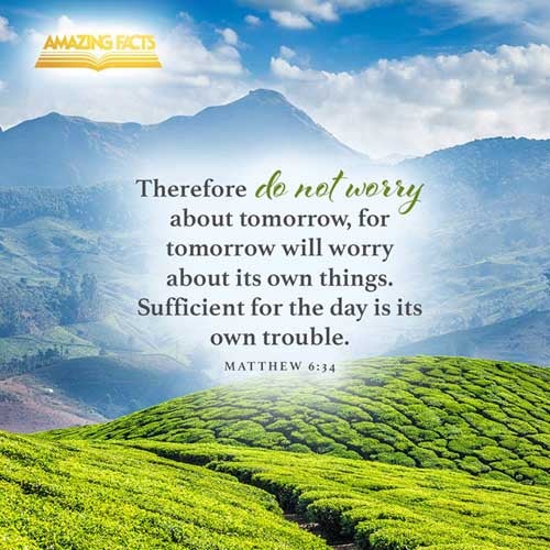 Matthew 6 34 Scripture Pictures By Verse Amazing Facts