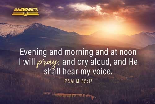 Psalms 55 17 Scripture Pictures By Verse Amazing Facts