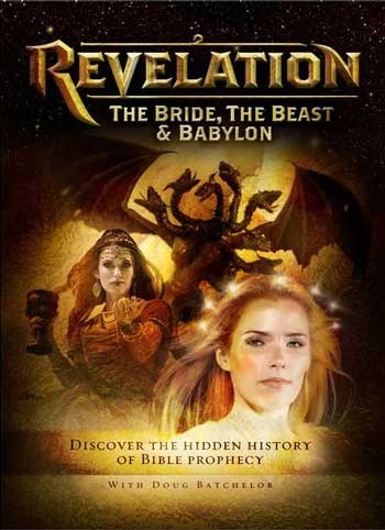 Revelation: The Bride, The Beast, and Babylon