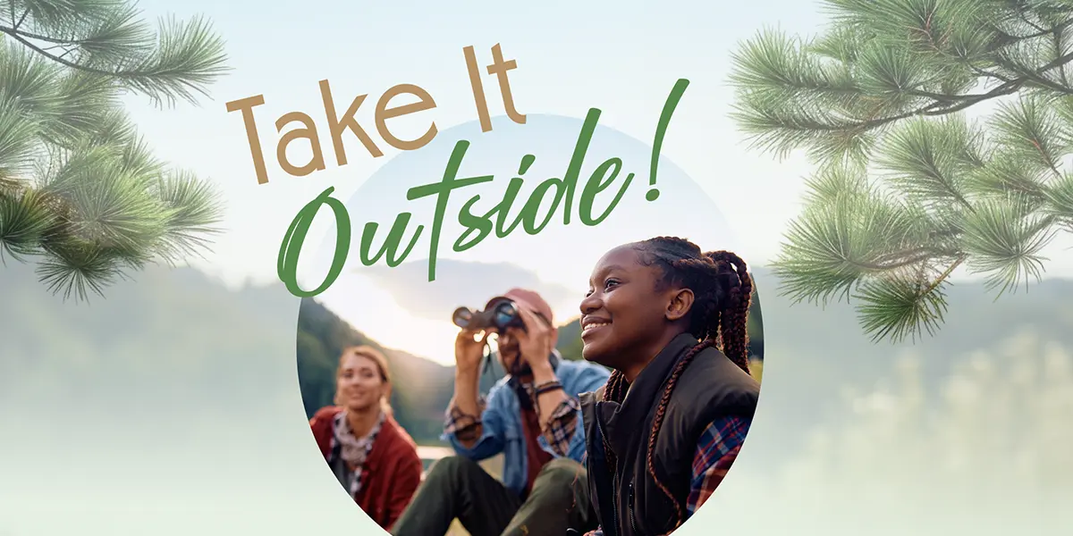 Take It Outside!