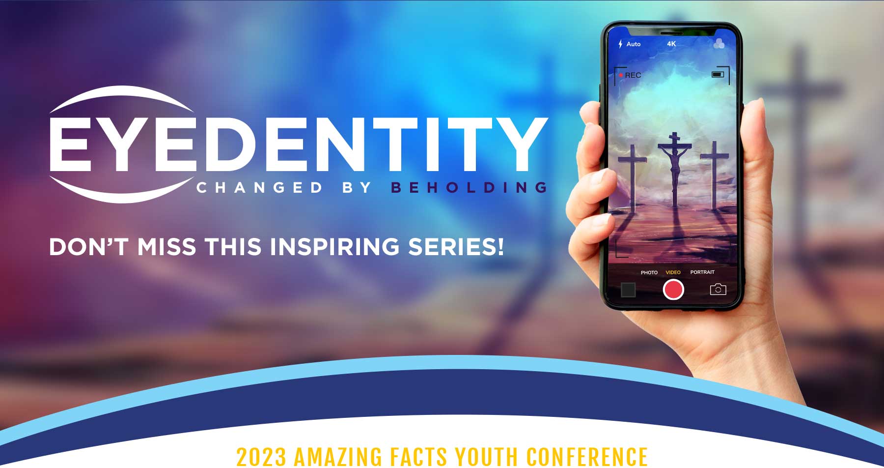 EYEdentity - 2023 Amazing Facts Youth Conference