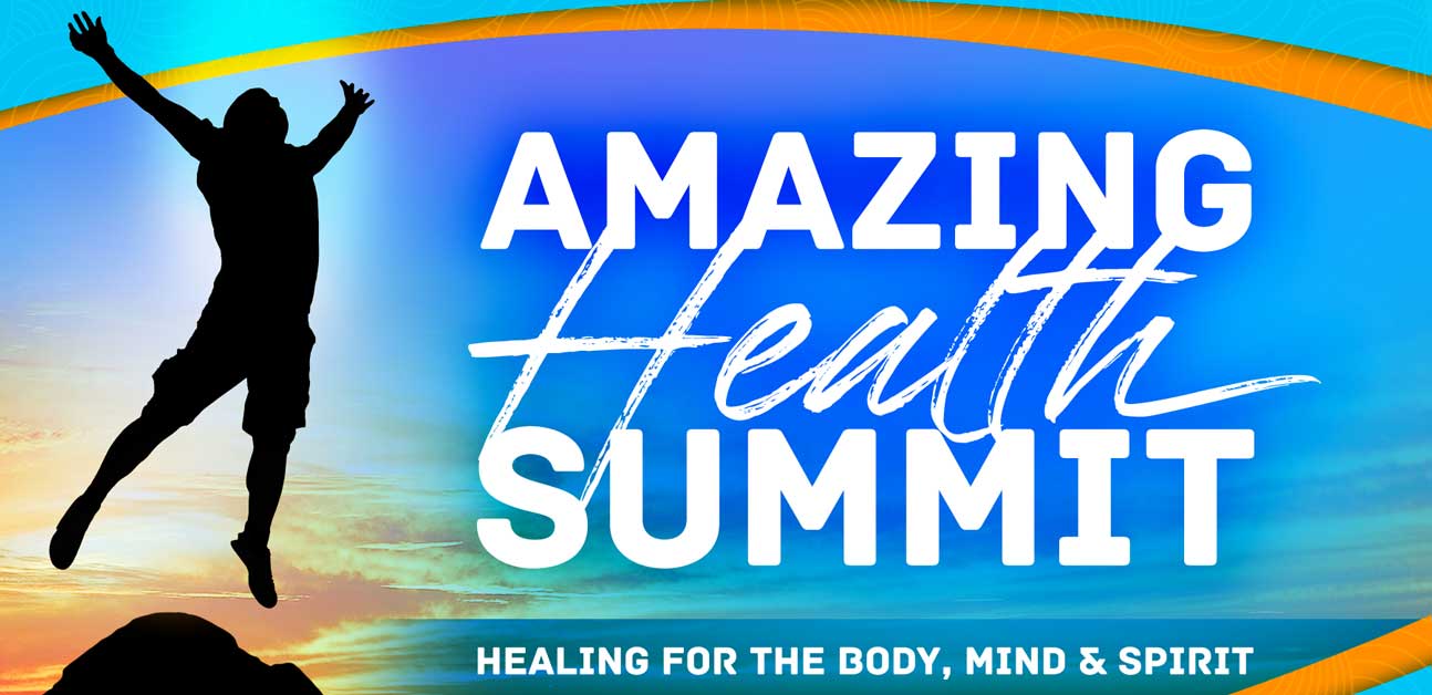 Amazing Facts Health Summit